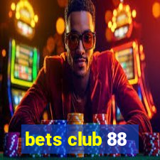 bets club 88